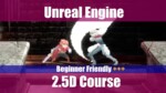 A video game scene design with two characters fighting, featuring text: "Unreal Engine Beginner Friendly +++ 2.5D Course.