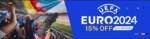 UEFA Euro 2024 promotion banner offering 15% off with code UEFAEURO. Image shows a stadium full of cheering fans with flags.