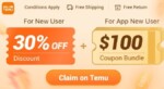 Promotional graphic for Temu offers a 30% discount for new users and a $100 coupon bundle for new app users. It includes icons for conditions apply, free shipping, and free return.